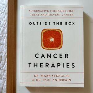 LIKE NEW Outside the Box Cancer Therapies: Alternative Therapies Paperbook Book
